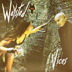 Пластинка Waysted Vices